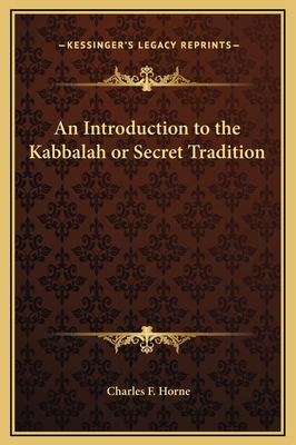 An Introduction to the Kabbalah or Secret Tradi... 1169176178 Book Cover
