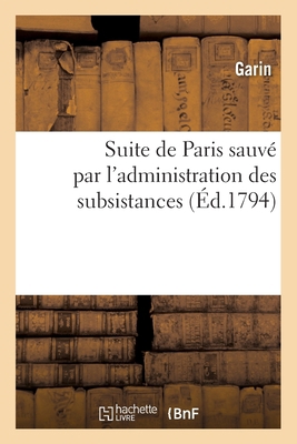 Suite de Paris sauvé par l'administration des s... [French] 2014033269 Book Cover