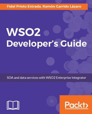 WSO2 Developer's Guide 1787288315 Book Cover