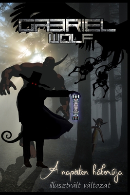 A napisten h?bor?ja [Hungarian] 0464953715 Book Cover