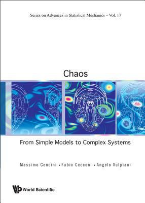 Chaos: Fr Simple Models to Complex..(V17) 9814277657 Book Cover