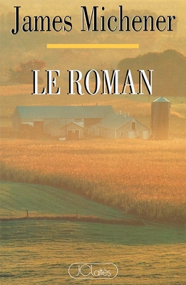 Le roman [French] 2709613832 Book Cover