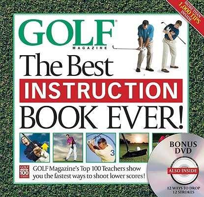 Golf: The Best Instruction Book Ever! [With DVD... 1603200010 Book Cover