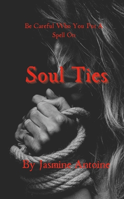 Soul Ties 1304961745 Book Cover