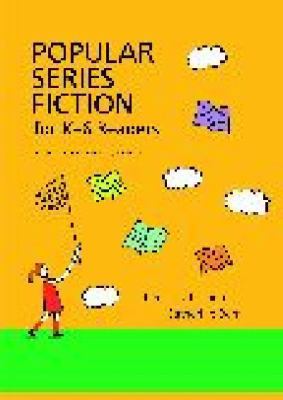 Popular Series Fiction for K-6 Readers: A Readi... 1591582032 Book Cover
