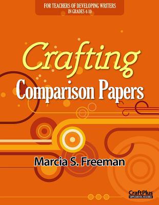 Crafting Comparison Papers 0929895940 Book Cover