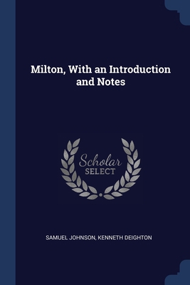 Milton, With an Introduction and Notes 1296790185 Book Cover