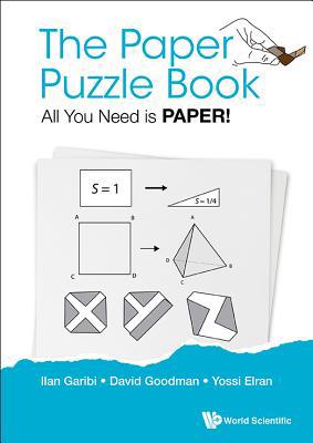 The Paper Puzzle Book: All You Need Is Paper! 9813202416 Book Cover