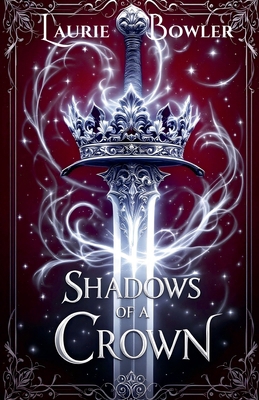 Shadows of a Crown B0F9NGD6G1 Book Cover