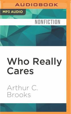 Who Really Cares: The Surprising Truth about Co... 1522688021 Book Cover