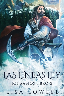 Las Líneas Ley: Una Aventura De Fantasía Épica [Spanish] [Large Print] 4824113334 Book Cover