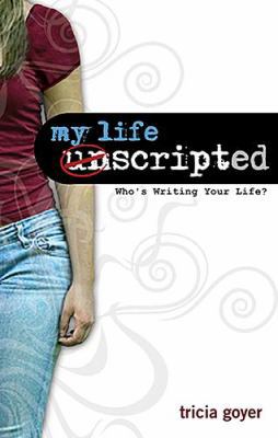 My Life Unscripted 1400310520 Book Cover