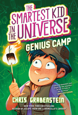Genius Camp: The Smartest Kid in the Universe, ... 0593301803 Book Cover