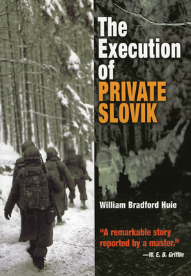 The Execution of Private Slovik 1594160031 Book Cover