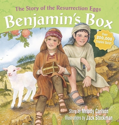 Benjamin's Box: The Story of the Resurrection Eggs 0310715059 Book Cover