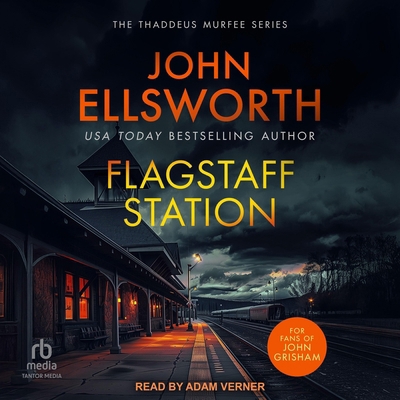 Flagstaff Station B0FLL33NHQ Book Cover