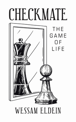 Checkmate: The Game of Life 172832422X Book Cover