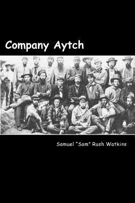 Company Aytch 1481211072 Book Cover