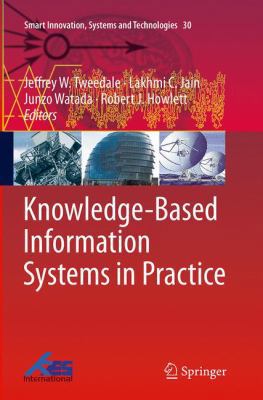 Knowledge-Based Information Systems in Practice 3319356291 Book Cover