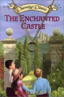 The Enchanted Castle (Book and Charm) 0694015806 Book Cover