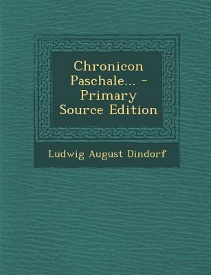 Chronicon Paschale... [Romanian] 1294072056 Book Cover