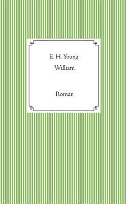 William: Roman [German] 3748117426 Book Cover