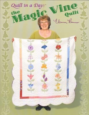 The Magic Vine Quilt B007RBWP3A Book Cover