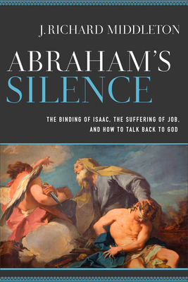 Abraham's Silence 1540964329 Book Cover