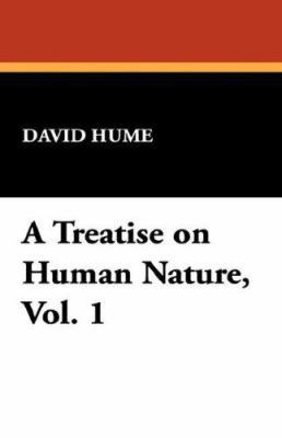 A Treatise on Human Nature, Vol. 1 1434486036 Book Cover