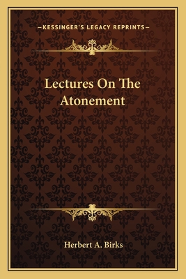 Lectures On The Atonement 1163753572 Book Cover