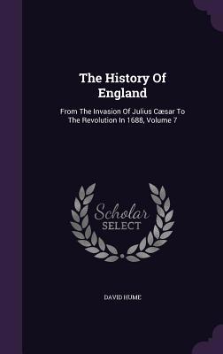 The History Of England: From The Invasion Of Ju... 1354530039 Book Cover