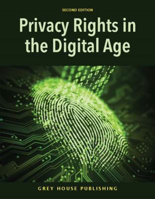 Privacy Rights in the Digital Age, Second Editi... 1642650773 Book Cover