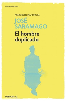 El Hombre Duplicado / The Double [Spanish] 8490628750 Book Cover