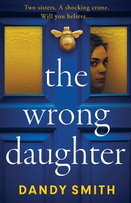 The Wrong Daughter 1471416178 Book Cover