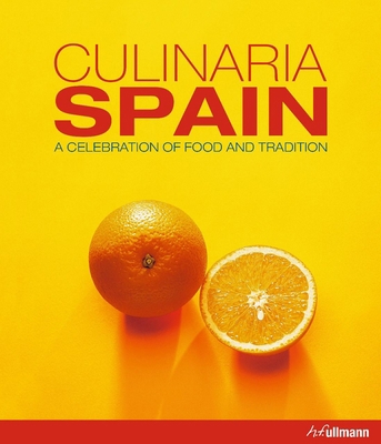 Culinaria Spain: A Celebration of Food and Trad... 3848008181 Book Cover