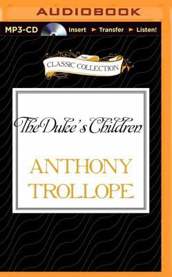 The Duke's Children 149157254X Book Cover