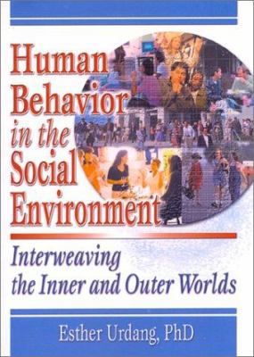 Human Behavior in the Social Environment: Inter... 0789015226 Book Cover