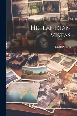 Hellandian Vistas 1021769096 Book Cover