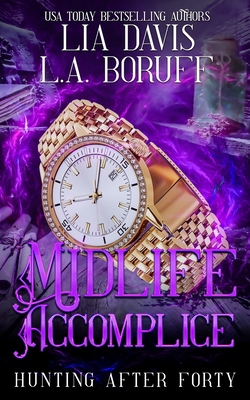 Midlife Accomplice: A Paranormal Women's Fictio... B0CCCXMTWP Book Cover