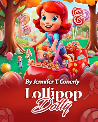 Lollipop Dotty B0DNN4C1GG Book Cover
