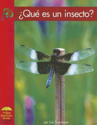 ¿qué Es Un Insecto? [Spanish] 0736859934 Book Cover