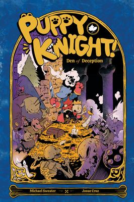 Puppy Knight: Den of Deception 194550983X Book Cover