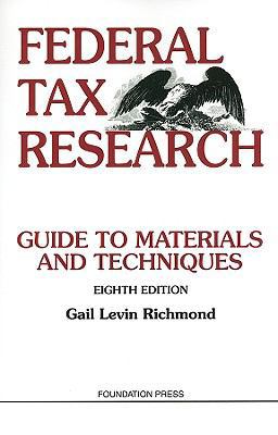 Federal Tax Research: Guide to Materials and Te... 1599417421 Book Cover