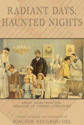 Radiant Days, Haunted Nights: Great Tales from ... 1585677310 Book Cover