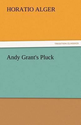 Andy Grant's Pluck 3842476841 Book Cover