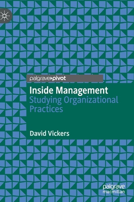 Inside Management: Studying Organizational Prac... 3030619346 Book Cover
