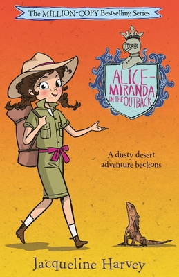 Alice-Miranda in the Outback: Volume 19 1760891037 Book Cover