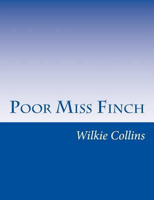 Poor Miss Finch 1499728174 Book Cover