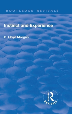 Revival: Instinct and Experience (1912) 1138553905 Book Cover