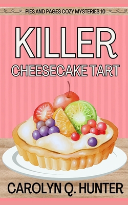 Killer Cheesecake Tart 1718832176 Book Cover